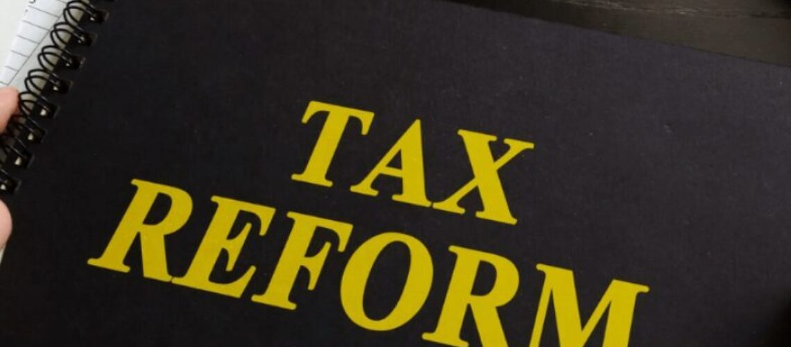 TAX REFORMS